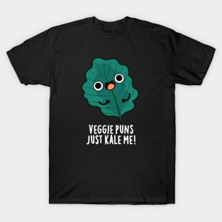 Veggie Puns Just Kale Me Cute Food Pun T-Shirt